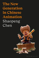 New generation in Chinese animation Shaopeng Chen.