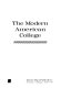 The modern American college / Arthur W. Chickering and associates ; foreword by Nevitt Sanford.