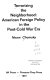 Terrorizing the neighborhood : American foreign policy in the post-cold war era / Noam Chomsky.