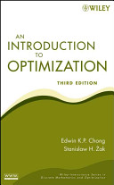 An introduction to optimization / Edwin K.P. Chong , Stanislaw H. Żak.