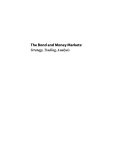 The bond and money markets : strategy, trading, analysis / Moorad Choudhry.