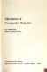 Mechanics of composite materials / (by) R.M. Christensen.