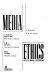 Media ethics : cases and moral reasoning / Clifford G. Christians, Kim B. Rotzoll, Mark Fackler..