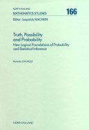 Truth, possibility and probability / Rolando Chuaqui.