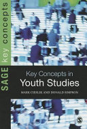 Key concepts in youth studies / Mark Cieslik and Donald Simpson.