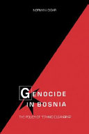 Genocide in Bosnia : the policy of ethnic cleansing / Norman Cigar.