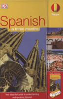 Spanish in three months / [Isabel Cisneros].