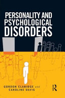 Personality and psychological disorders / Gordon Claridge and Caroline Davis.