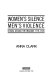 Women's silence, men's violence : sexual assault in England 1770-1845 / Anna Clark.