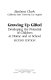 Growing up gifted : developing the potential of children at home and at school / Barbara Clark.