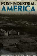 Post-industrial America : a geographical perspective /.