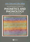 An introduction to phonetics and phonology / John Clark and Colin Yallop.