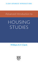 Advanced introduction to housing studies / William A.V. Clark.