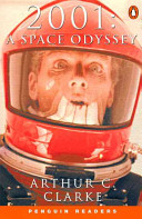 2001 : a space odyssey / Arthur C. Clarke ; retold by David Maule.
