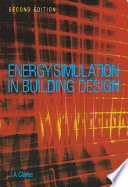 Energy Simulation in Building Design / J.A. Clarke.
