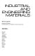 Industrial and engineering materials / (by) Henry R. Clauser.