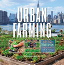 Urban farming / Hans & Nuno Clauzing ; translation, Marion Coonen-Singor.
