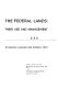 The federal lands : their use and management / by M. Clawson and B. Held.