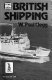 British shipping / W. Paul Clegg.
