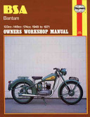 BSA Bantam owners workshop manual / by Jeff Clew.