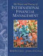 The theory and practice of international financial management / Reid W. Click, Joshua D. Coval.