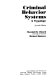 Criminal behavior systems : a typology / (by) Marshall B. Clinard, Richard Quinney.