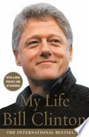 My life / Bill Clinton.