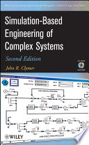 Simulation-based engineering of complex systems / John R. Clymer.
