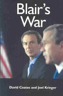 Blair's war / David Coates and Joel Krieger, with Rhiannon Vickers.