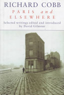 Paris and elsewhere : selected writings / edited and introduced by David Gilmour.