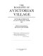 The biography of a Victorian village : Richard Cobbold's account of Wortham, Suffolk 1860.