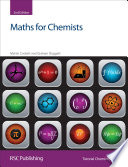 Maths for chemists Martin Cockett & Graham Doggett.