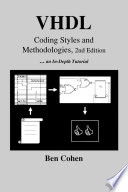 VHDL coding styles and methodologies / Ben Cohen.