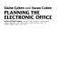 Planning the electronic office / Elaine Cohen and Aaron Cohen.