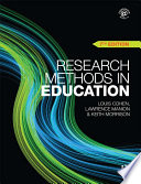 Research methods in education / Louis Cohen, Lawrence Manion, and Keith Morrison ; with contributions from Richard Bell ... [et al.].