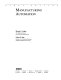 Manufacturing automation / Morris Cohen, Uday Apte.