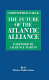 The future of the Atlantic alliance / Christopher Coker ; foreword by Laurence Martin.