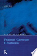 Franco-German relations / Alistair Cole.