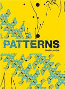 Patterns : new surface design / Drusilla Cole.