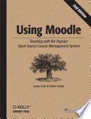 Using Moodle / Jason Cole and Helen Foster.