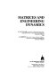 Matrices and engineering dynamics / A.R. Collar, A. Simpson.