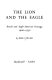 The lion and the eagle : British and Anglo-American strategy, 1900-1950 / by Basil Collier.