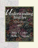 Understanding textiles / Billie J. Collier, Phyllis G. Tortora.