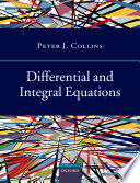 Differential and integral equations / Peter J. Collins.