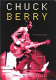 Chuck Berry : the biography / John Collis.