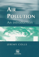 Air pollution : an introduction / Jeremy Colls.