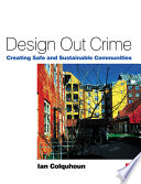 Design out crime / Ian Colquhoun.