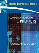 Computer networks and Internets / Douglas E. Comer.