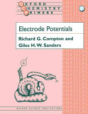 Electrode potentials / Richard G. Compton, Giles H. W. Sanders.