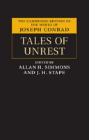 Tales of unrest / Joseph Conrad ; edited by Allan H. Simmons and J.H. Stape.